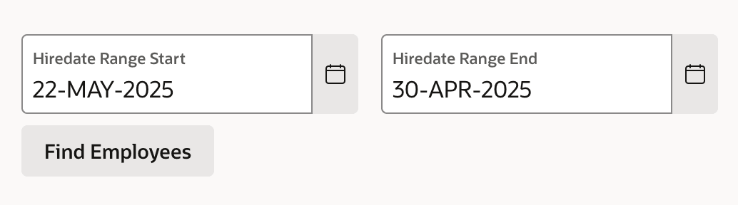 两个 Date Picker 页面项组成的雇佣日期范围条件